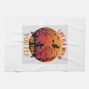 Life Is Witch Then You Fly Halloween Graveyard Bat Kitchen Towel