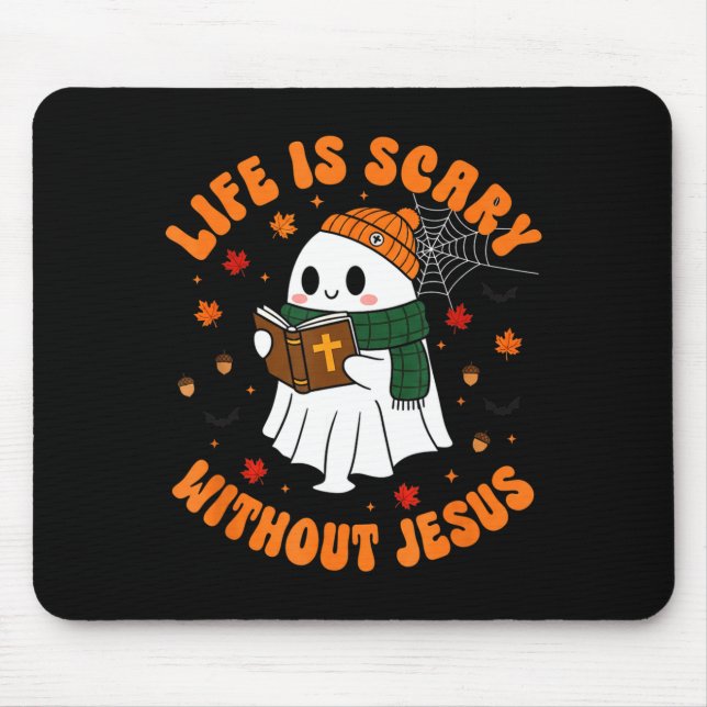 Life Is Y Without Jesus - Christian Halloween  Mouse Pad (Front)