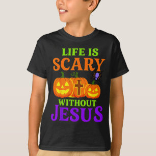 Life Is Y Without Jesus Christian Halloween  T-Shirt