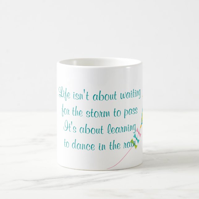 Life isn't about waiting, learning to dance coffee mug (Center)