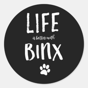 Life Ist Better With Binx Dog Name Gift Shirt  Classic Round Sticker
