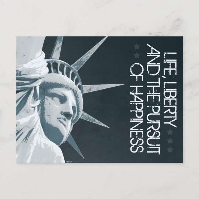Life, Liberty, Happiness Postcard (Front)