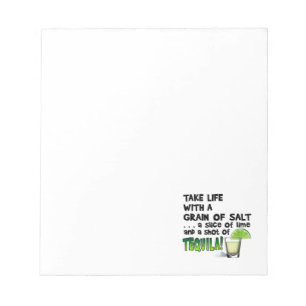 Life, Lime, Salt, TEQUILA! Cocktail Humour Notepad