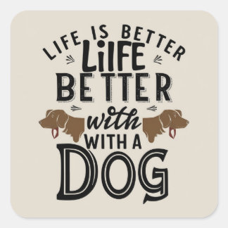 Life Loves Dogs Square Sticker