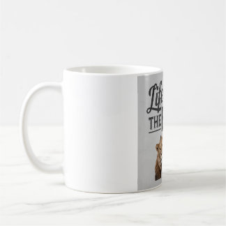 Life Loves The Bold  Coffee Mug