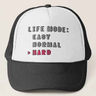 Life Mode Hard Trucker Hat