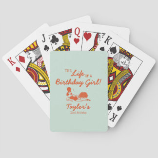 Life of a Birthday Girl Party Playing Cards