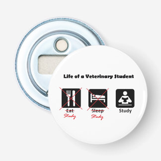 Life of a Vet Student Round Bottle Opener