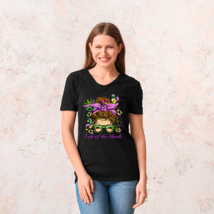 Life of the Mardi Gras T-Shirt