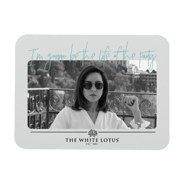 Life of the Party - The White Lotus Magnet (Horizontal)