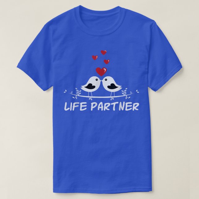 Life Partner Wedding Motivational Quote Bride And  T-Shirt (Design Front)