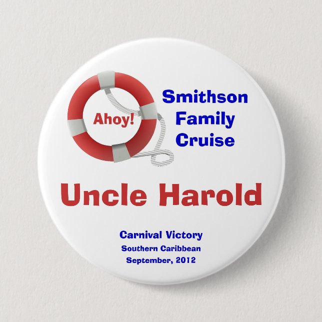 Life Ring Cruise Custom Name Badge 3 Inch Round Button (Front)