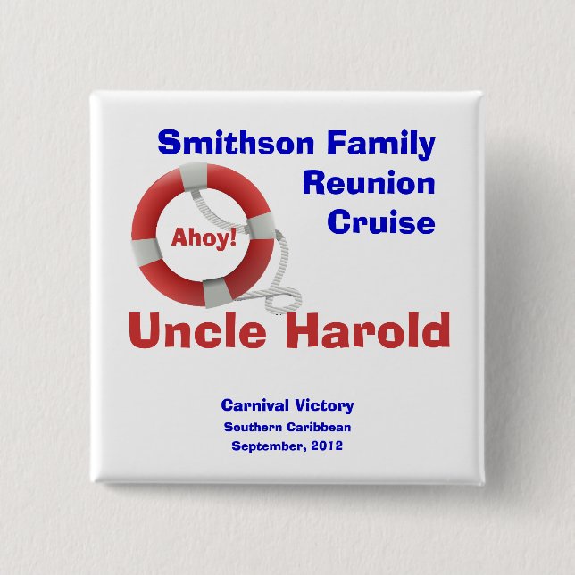 Life Ring Cruise Personalized Name Badge 2 Inch Square Button (Front)
