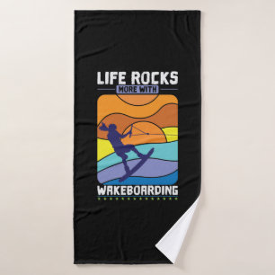 Life Rocks With Wakeboarding Bath Towel