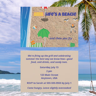 Life’s a Beach and Then You Fry Funny Beach BBQ Invitation