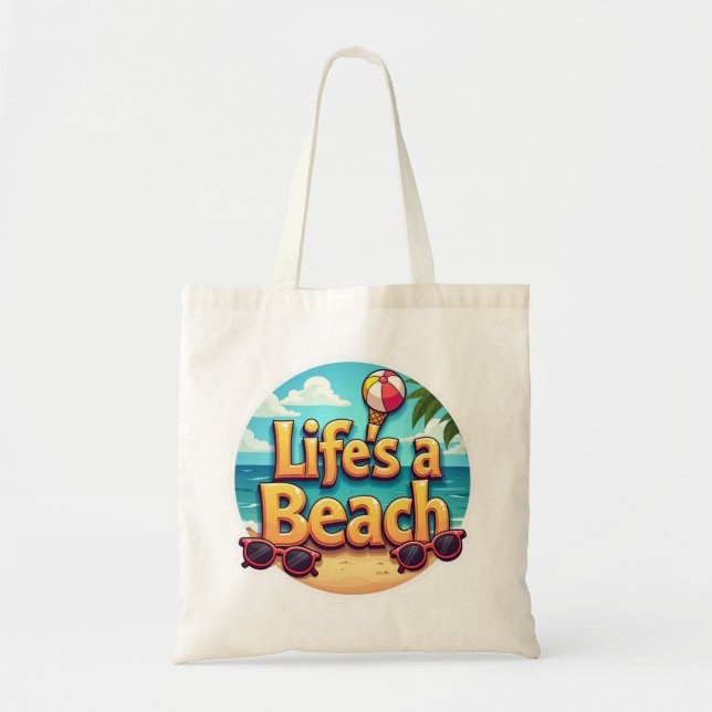 Life’s a Beach Tote Bag (Front)