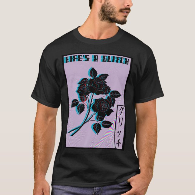 Life s a Glitch Vaporwave Aesthetic Sad Rose T-Shirt (Front)