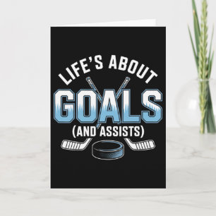 Life’s About Goals And Ists Hockey Card
