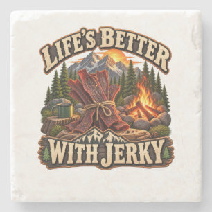 Life’s Better With Jerky Rustic Camping Adventure Stone Coaster