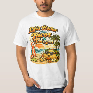 Life’s Better With Tacos & Tan Lines Funny Retro S T-Shirt