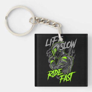 LIFE SLOW RIDE FAST LIFESTYLE  KEYCHAIN
