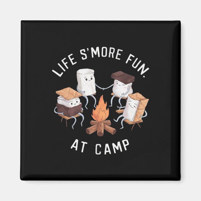 Life S'more Fun At Camp Marshmallow  Magnet (Front)