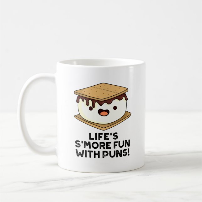 Life Smore Fun With Puns Funny Food Pun  Coffee Mug (Left)
