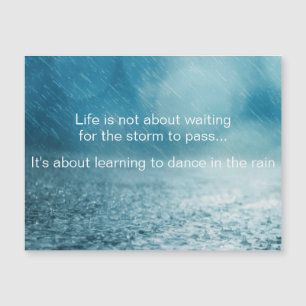 Life Struggles Inspirational Quote Rain - Magnet