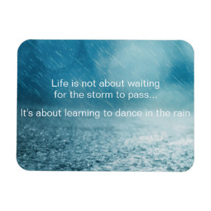 Life Struggles Inspirational Quote Rain Photograph Magnet