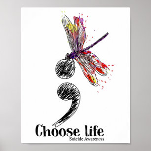 Life Suicide Awareness Colourful Dragonfly  Poster