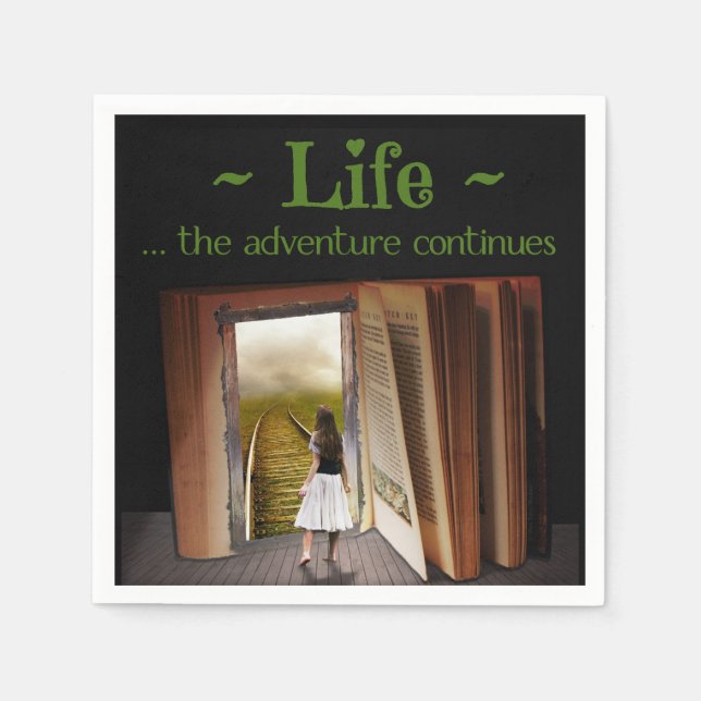 Life, the adventure continues napkin (Front)