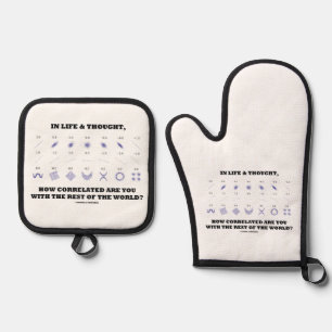 Life Thought How Correlated Are You World Stats Oven Mitt & Pot Holder Set