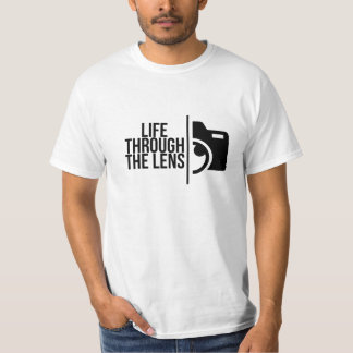 Life Through the Lens – Creative Photography Quote T-Shirt
