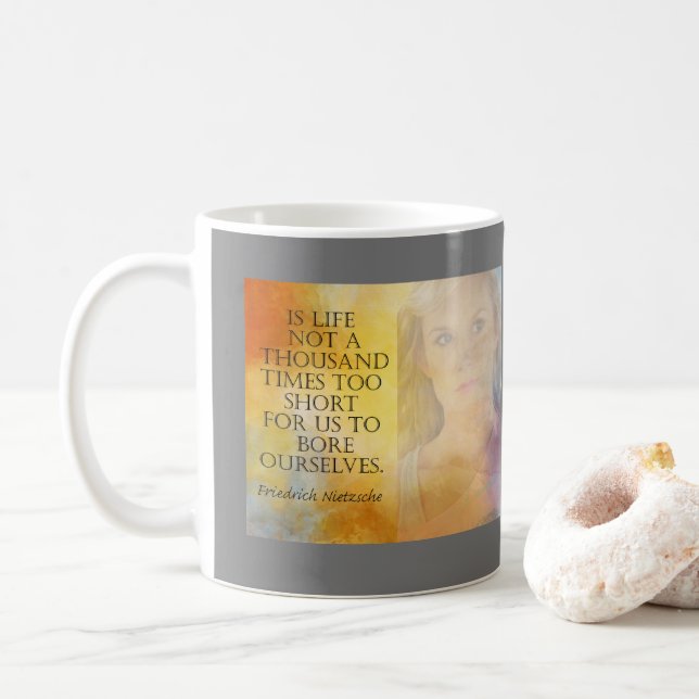 LIFE TO SHORT Friedrich Nietzsche citation mug (Avec donut)
