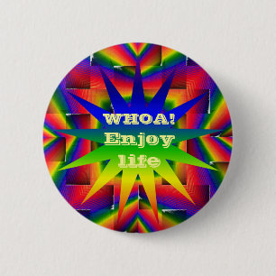 Life,WHOA! 2 Inch Round Button