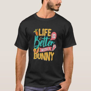 Life With a Bunny Cute Rabbit Bunnies Mom T-Shirt