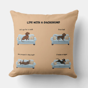 LIFE WITH A DACHSHUND THROW PILLOW