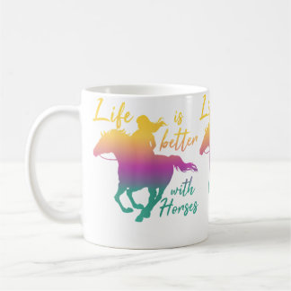 Life With Horses Women Horseback Riding Horse Owne Coffee Mug