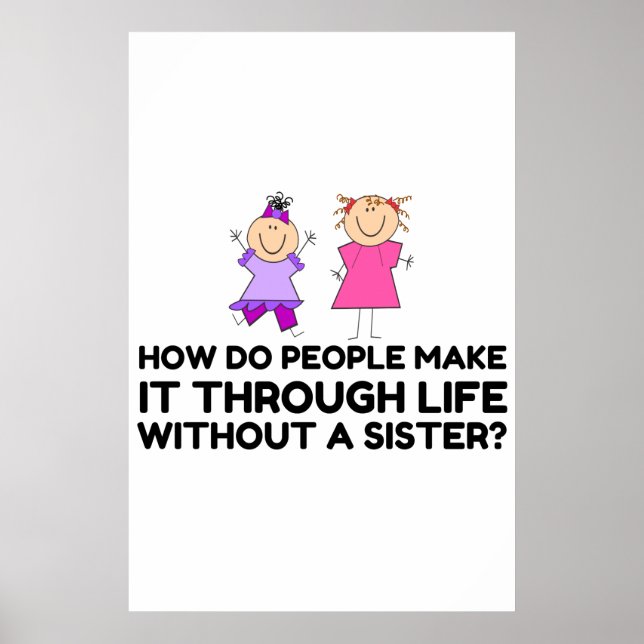 LIFE WITHOUT A SISTER POSTER (Front)