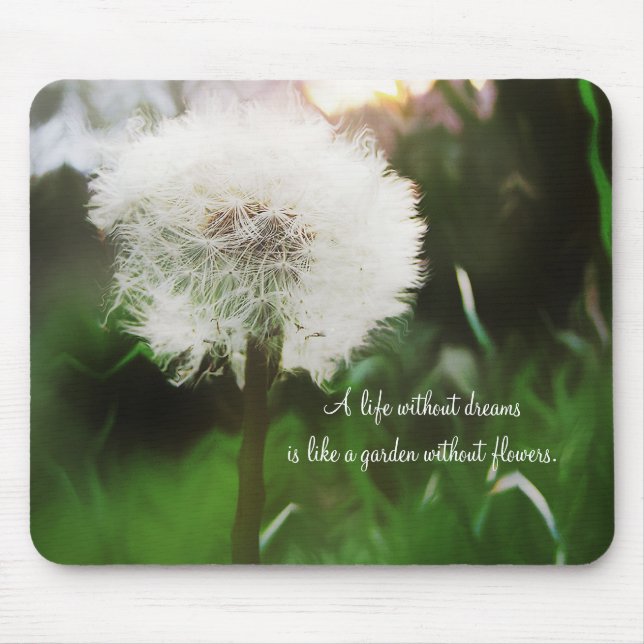 Life without Dreams.. Dandelion Dreams Mousepad (Front)