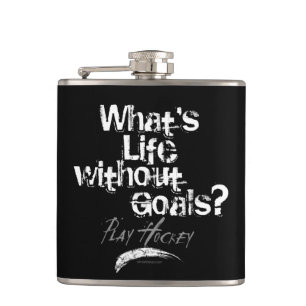 Life Without Goals (Hockey) Hip Flask