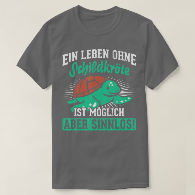 Life Without Turtle Possible But Pointless Turtle  T-Shirt (Design Front)