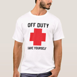 Lifeguard - Off duty save yourself T-Shirt