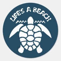 Life's a beach Funny Quote - Sea Turtle