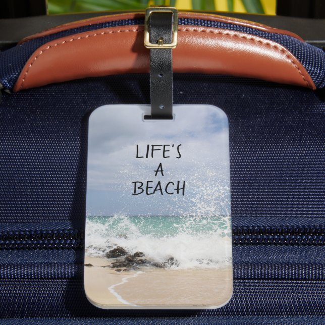 Life's A Beach Luggage Tag (Front Insitu 2)
