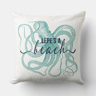 Life's A Beach Typography & Blue-green Octopus Throw Pillow