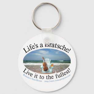 Life's a Bratsche Keychain