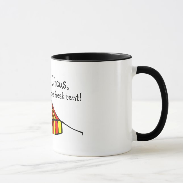 Life's a Circus Mug (Right)
