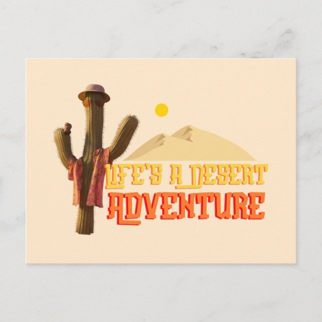 Life's a Desert Adventure Postcard (Front)