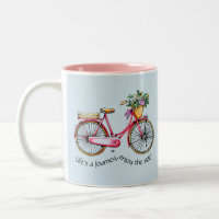 Life's a Journey, Enjoy the Ride - Flower Bike